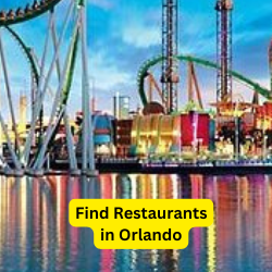 Find Restaurants in Orlando